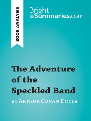cover image of The Adventure of the Speckled Band by Arthur Conan Doyle (Book Analysis)